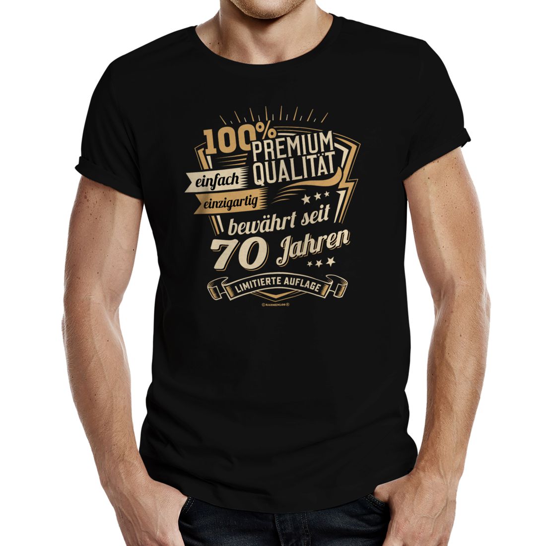 T-Shirt - Geburtstag - 100% Premium-Qualität, bewährt seit 70 Jahren