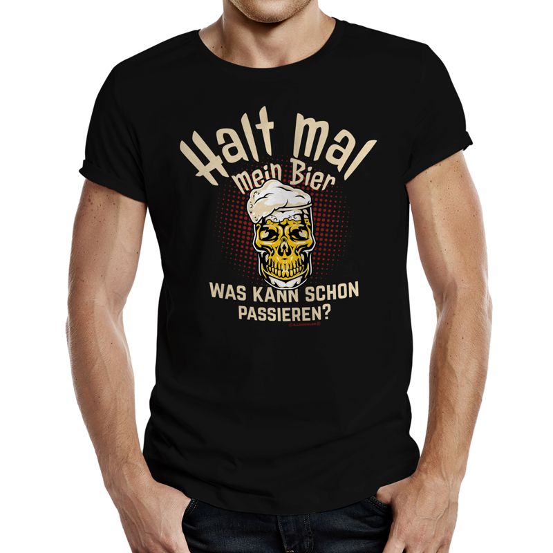T-Shirt - Halt mal mein Bier