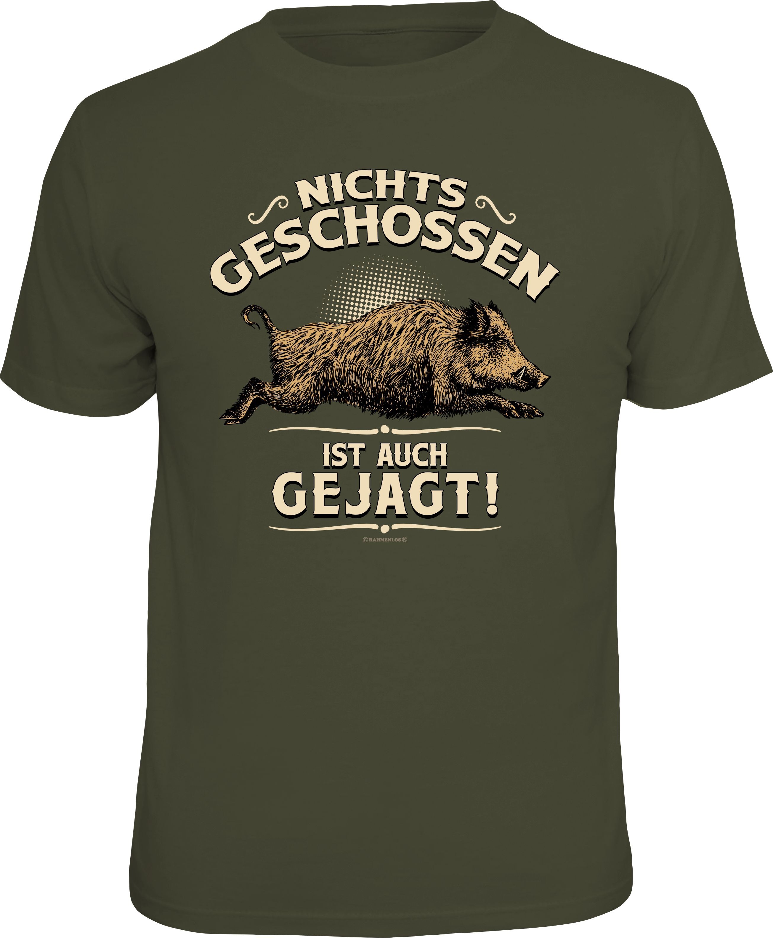 Fun T-Shirt - Jagen - Nichts geschossen ist auch gejagt!